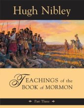 book Teachings of the Book of Mormon, Part Three