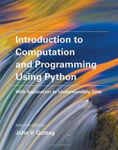 book Introduction to Computation and Programming Using Python: With Application to Understanding Data