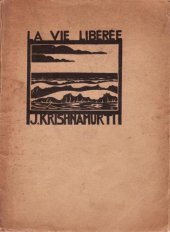 book La vie libérée