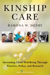 book Kinship care : increasing child well-being through practice, policy, and research