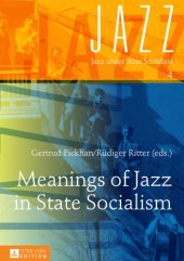 book Meanings of jazz in state socialism