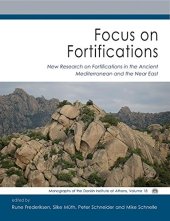 book Focus on Fortifications: New Research on Fortifications in the Ancient Mediterranean and the Near East