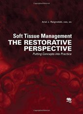 book Soft Tissue Management: The Restorative Perspective: Putting Concepts into Practice