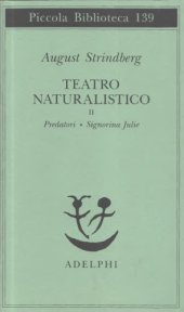 book Teatro naturalistico. Pedratori - Signorina Julie