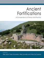 book Ancient Fortifications: A Compendium of Theory and Practice