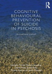 book Cognitive Behavioural Prevention of Suicide in Psychosis: A treatment manual