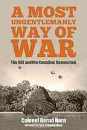 book A most ungentlemanly way of war : the SOE and the Canadian connection