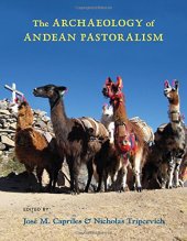 book The Archaeology of Andean Pastoralism