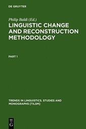 book Linguistic Change and Reconstruction Methodology