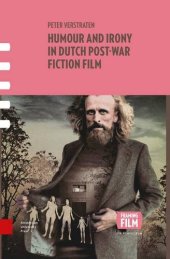 book Humour and Irony in Dutch Post-War Fiction Film