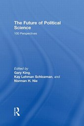 book The Future of Political Science: 100 Perspectives