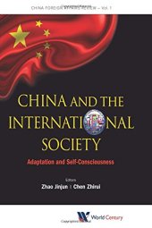 book China and the International Society : Adaptation and Self-Consciousness