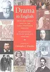 book Drama in English from the Middle Ages to the early twentieth century : an anthology of plays with old spelling