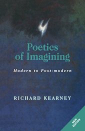 book Poetics of Imagining: Modern and Post-modern