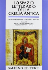 book Lo spazio letterario della Grecia antica. Cronologia e bibliografia della letteratura greca (Vol. 3)