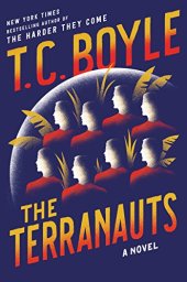 book The Terranauts: A Novel