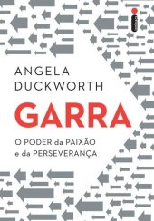 book Garra: O poder da paixão e da perseverança