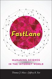 book FastLane: Managing Science in the Internet World