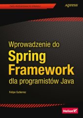 book Wprowadzenie do Spring Framework dla programistów Java