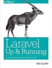 book Laravel: Up and Running: A Framework for Building Modern PHP Apps