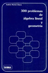 book 300 problemas de álgebra lineal y geometría