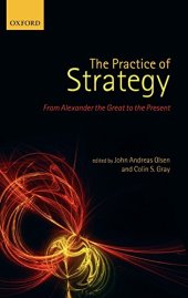 book The Practice of Strategy: From Alexander the Great to the Present