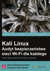 book Kali Linux. Audyt bezpieczeństwa sieci Wi-Fi dla każdego