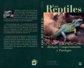 book Los reptiles : biología, comportamiento y patología