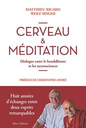 book Cerveau & meditation - Dialogue entre le bouddhisme et les neurosciences