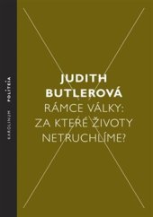 book Rámce války: za které životy netruchlíme?