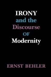 book Irony and the Discourse of Modernity