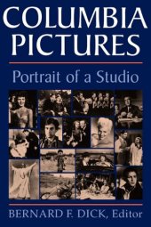 book Columbia Pictures: Portrait of a Studio