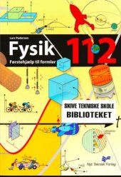 book Fysik 112 : førstehjælp til formler