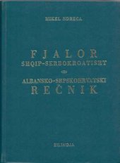 book Albansko-srpskohrvatski rečnik. Fjalor Shqip-Serbokroatisht.