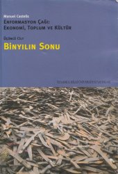 book Enformasyon Çağı: Ekonomi, Toplum ve Kültür Cilt-3, Binyılın Sonu