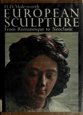 book European sculpture from romanesque to neoclassic