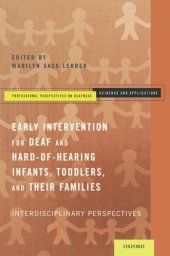 book Early Intervention for Deaf and Hard-of-Hearing Infants, Toddlers, and Their Families: Interdisciplinary Perspectives