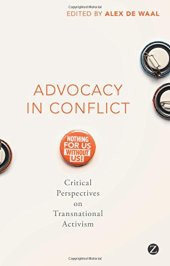 book Advocacy in Conflict: Critical Perspectives on Transnational Activism