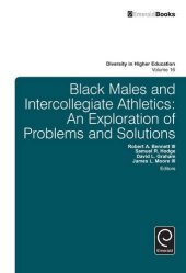 book Black Males and Intercollegiate Athletics: An Exploration of Problems and Solutions