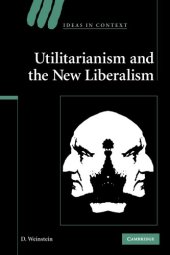 book Utilitarianism and the New Liberalism