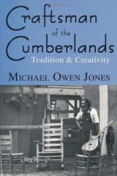 book Craftsman of the Cumberlands: Tradition and Creativity