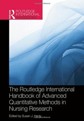 book Routledge International Handbook of Advanced Quantitative Methods in Nursing Research