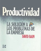 book Productividad : la solucion a los problemas de la empresa