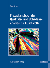 book Praxishandbuch der Qualitäts- und Schadensanalyse für Kunststoffe