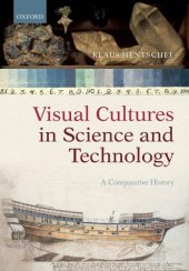 book Visual Cultures in Science and Technology: A Comparative History