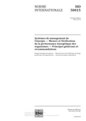 book ISO 50015 (F) Systèmes de management de l’énergie — Mesure et Vérification de la performance énergétique des organismes — Principes généraux et recommandations