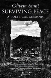 book Surviving Peace: A Political Memoir