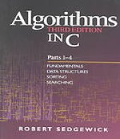 book Algorithms in C, Parts 1-4: Fundamentals, Data Structures, Sorting, Searching