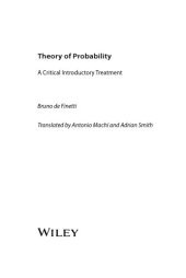 book Theory of Probability. A Critical Introductory Treatment