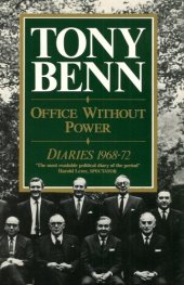 book Office Without Power: Diaries, 1968-72